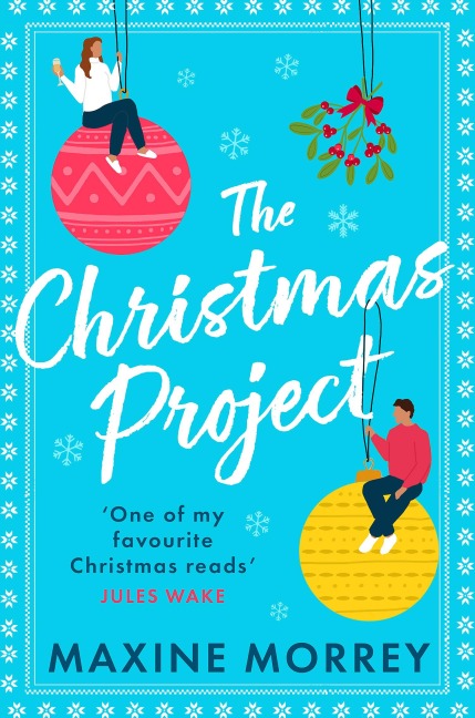 The Christmas Project - Maxine Morrey