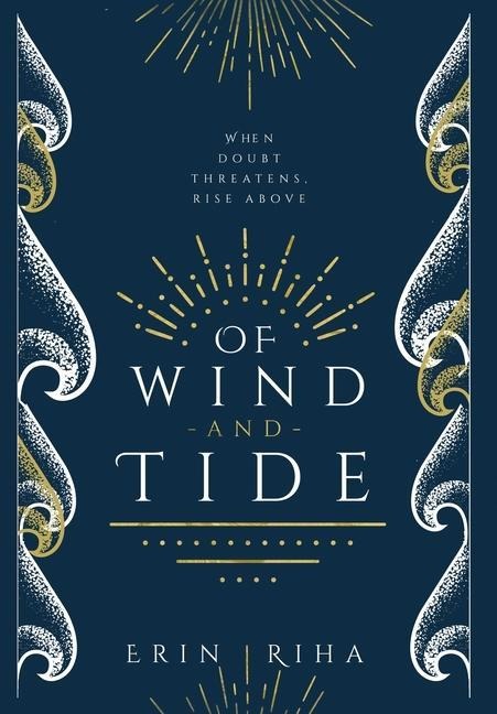 Of Wind and Tide - Erin Riha