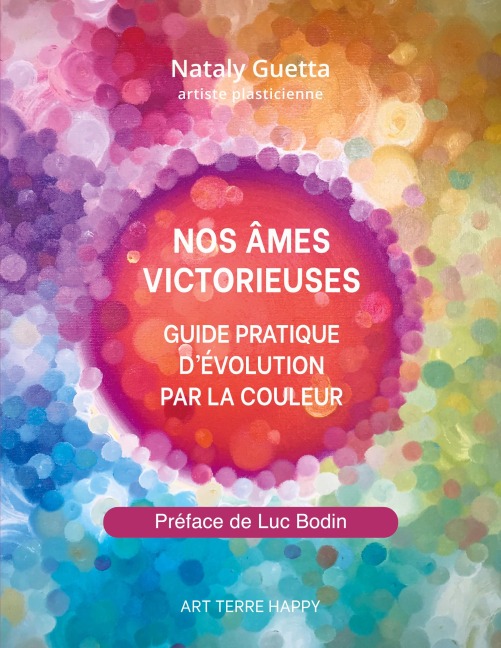 Nos âmes victorieuses - Nataly Guetta