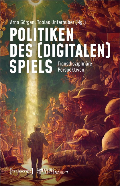 Politiken des (digitalen) Spiels - 