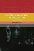 Cover-Bild zum Titel 'Contemporary Thai Horror Film' von 'Mary Ainslie'