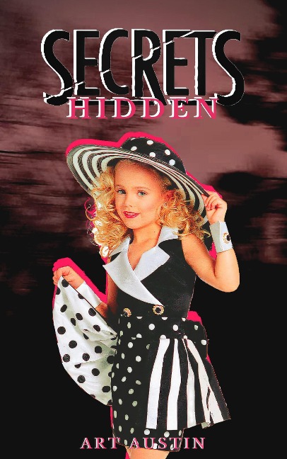 Secrets Hidden - Art Austin
