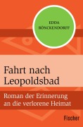 Cover-Bild zum Titel 'Fahrt nach Leopoldsbad' von 'Edda Rönckendorff'