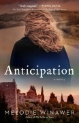 Cover-Bild zum Titel 'Anticipation' von 'Melodie Winawer'