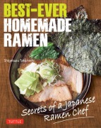 Cover-Bild zum Titel 'Best-Ever Homemade Ramen' von 'Takanashi'