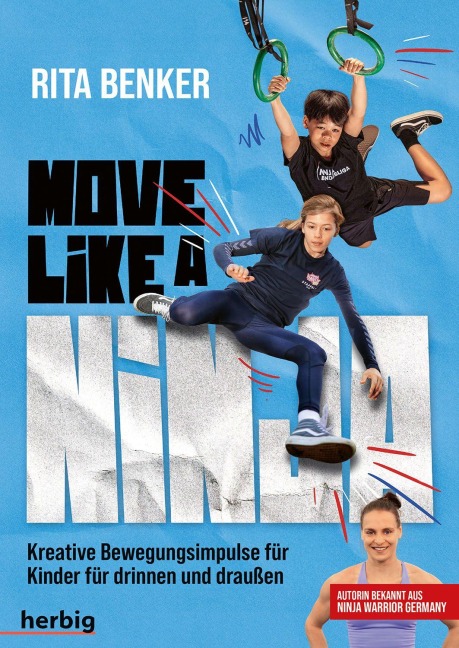 Move like a Ninja - Rita Benker