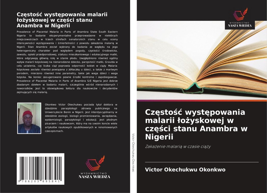 Cz¿sto¿¿ wyst¿powania malarii ¿o¿yskowej w cz¿¿ci stanu Anambra w Nigerii - Victor Okechukwu Okonkwo