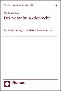 Cover-Bild zum Titel 'Der Notar im Aktienrecht' von 'Matthias Heilmeier'
