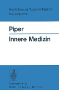 Innere Medizin - Wolfgang Piper