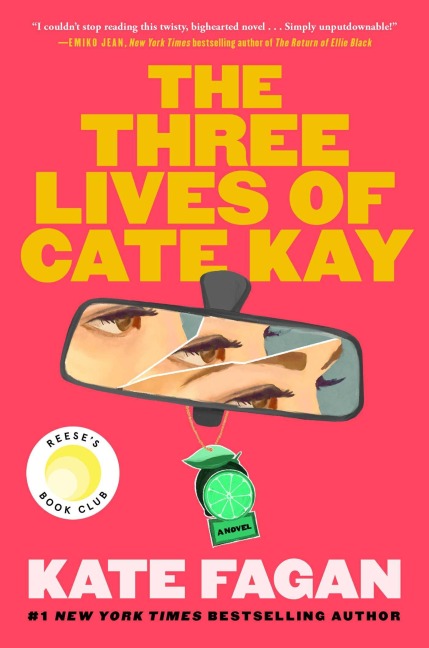 The Three Lives of Cate Kay - Kate Fagan