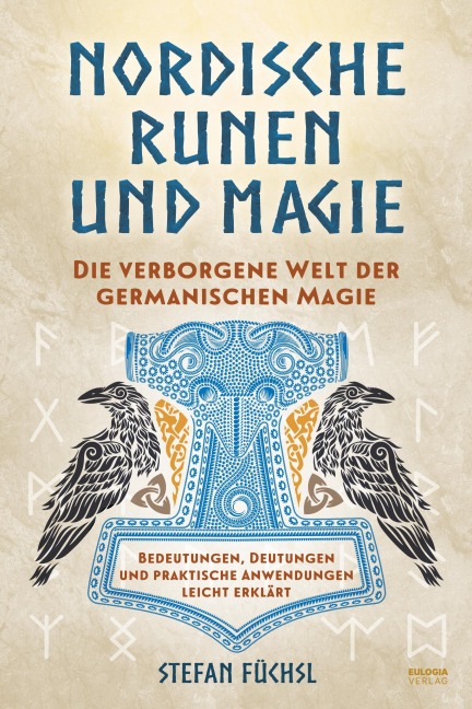 Nordische Runen und Magie - Stefan Füchsl