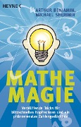 Cover-Bild zum Titel 'Mathe-Magie' von 'Arthur Benjamin, Michael Shermer'