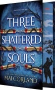 Cover-Bild zum Titel 'Three Shattered Souls' von 'Mai Corland'