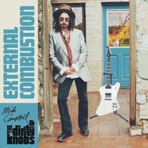 External Combustion - Mike & The Dirty Knobs Campbell