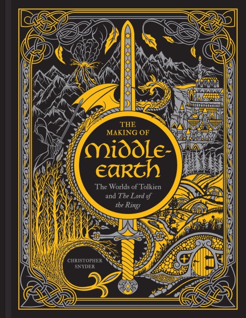 Making of Middle-earth - Christopher A. Snyder