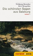 Cover-Bild zum Titel 'Die schönsten Sagen aus Salzburg' von 'Wolfgang Morscher, Berit Mrugalska'