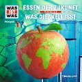 62: Essen der Zukunft / Was die Welt isst - Manfred Baur, Audiotiv, Chillheimer, Doug Collins, Ellie