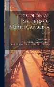 Cover-Bild zum Titel 'The Colonial Records Of North Carolina; Volume 22' von 'North Carolina'