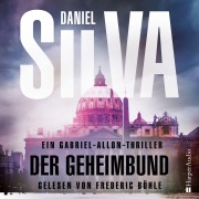 Cover-Bild zum Titel 'Der Geheimbund (Gabriel Allon 20) [ungekürzt]' von 'Daniel Silva'