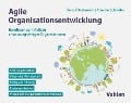 Cover-Bild zum Titel 'Agile Organisationsentwicklung' von 'Bernd Oestereich, Claudia Schröder'