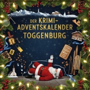 Cover-Bild zum Titel 'Der Krimi-Adventskalender Toggenburg' von 'Zoe Weber'
