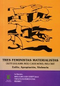 Cover-Bild zum Titel 'Tres feministas Materialistas (Volumen I)' von 'Veloso Bermedo, Caloz-Tschopp'