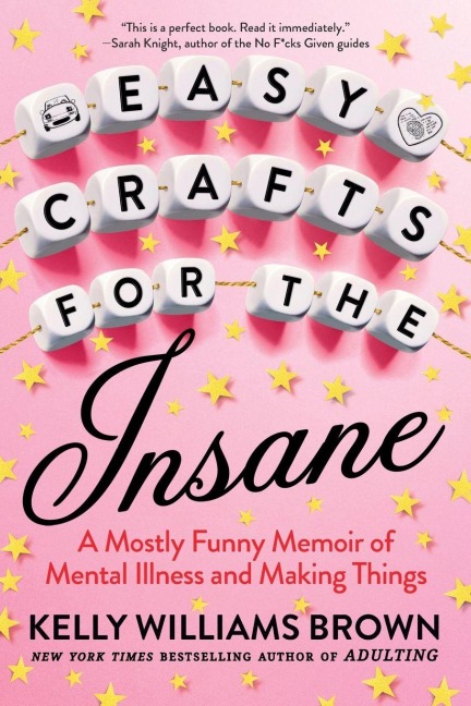 Easy Crafts for the Insane