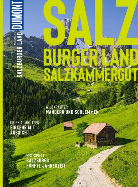 DUMONT Bildatlas Salzburger Land - Mag. Stefan Spath