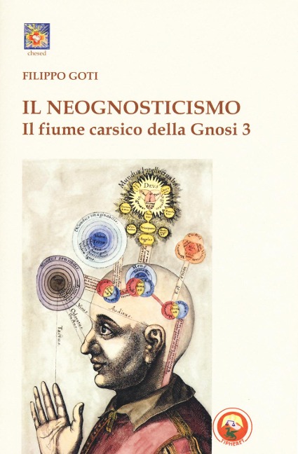 Il neognosticismo - Filippo Goti