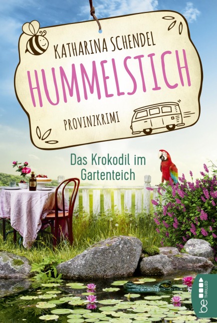 Hummelstich - Das Krokodil im Gartenteich - Katharina Schendel