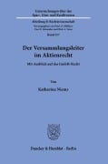 Der Versammlungsleiter im Aktienrecht. - Katharina Niemz