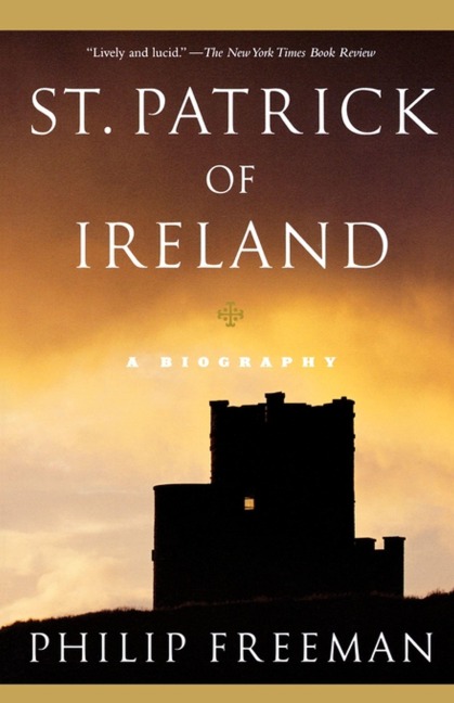 St. Patrick of Ireland - Philip Freeman