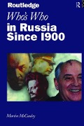 Cover-Bild zum Titel 'Who's Who in Russia since 1900' von 'Martin Mccauley'