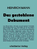 Cover-Bild zum Titel 'Das gestohlene Dokument' von 'Heinrich Mann'