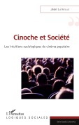 Cover-Bild zum Titel 'Cinoche et société' von 'Jean Latreille'