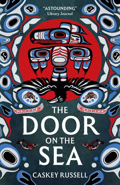 The Door on the Sea - Caskey Russell