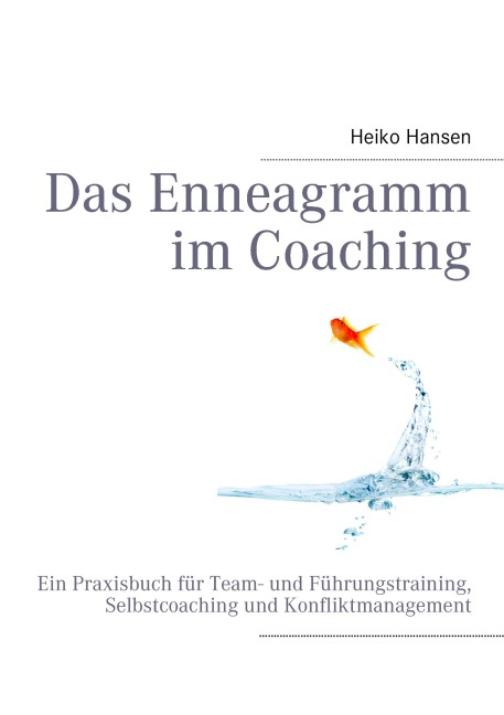 Das Enneagramm im Coaching - Heiko Hansen