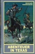 Cover-Bild zum Titel 'Abenteuer in Texas' von 'Marheinecke Reinhard'
