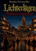 Cover-Bild zum Titel 'Lichterlügen' von 'Monika Tworuschka'
