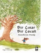 Cover-Bild zum Titel 'Bir Cinar Bir Cocuk Ciltli' von 'Anooshirvan Miandji'