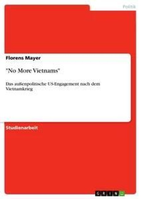 "No More Vietnams" - Florens Mayer