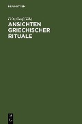 Cover-Bild zum Titel 'Ansichten griechischer Rituale' von ''