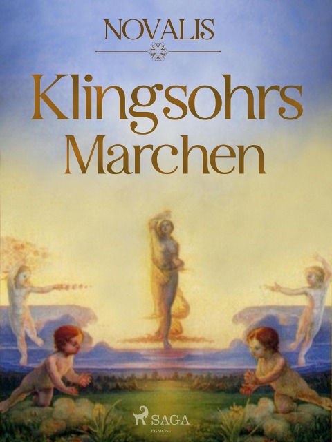 Klingsohrs Märchen - Novalis