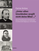 Cover-Bild zum Titel 'Unter allen Umständen vergiß nicht deine Bibel...' von 'Carina Ambos'