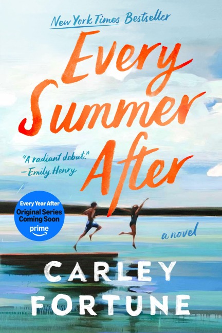 Every Summer After - Carley Fortune