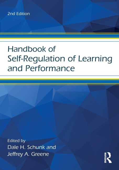 Handbook of Self-Regulation of Learning and Performance - 