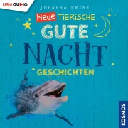 Cover-Bild zum Titel 'Neue Tierische Gute-Nacht-Geschichten' von 'Johanna Prinz'