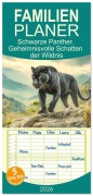 Cover-Bild zum Titel 'Familienplaner 2026 - Schwarze Panther. Geheimnisvolle Schatten der Wildnis mit 5 Spalten (Wandkalender, 21 x 45 cm) CALVENDO' von 'Rose Hurley'