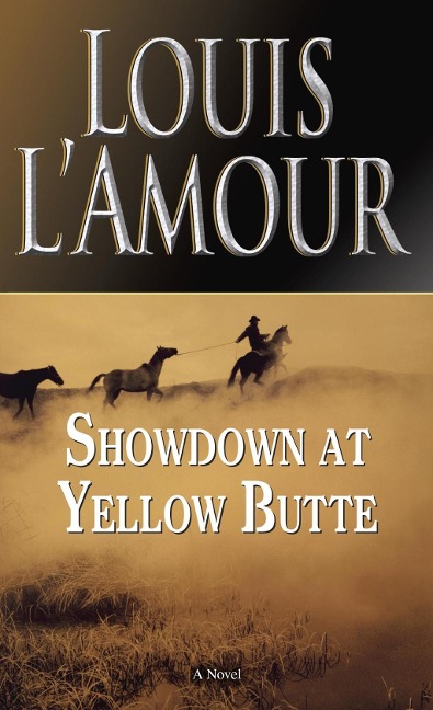 Showdown at Yellow Butte - Louis L'Amour