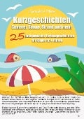 KitaFix-Kurzgeschichten Sommer, Sonne, Strand und mehr - Sandra Plha